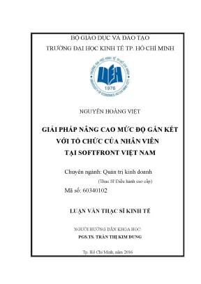 Luận văn thạc sĩ giải pháp nâng cao mức độ gắn kết với tổ chức của nhân viên tại softfront việt nam