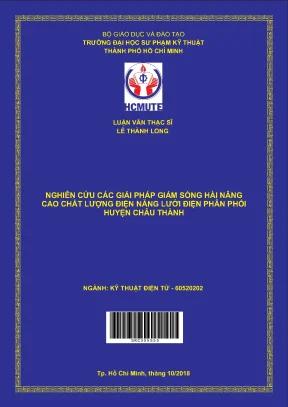 Luận văn thạc sĩ hcmute nghiên cứu các giải pháp giảm sóng hài nâng cao chất lượng điện năng lưới điện phân phối huyện châu thành