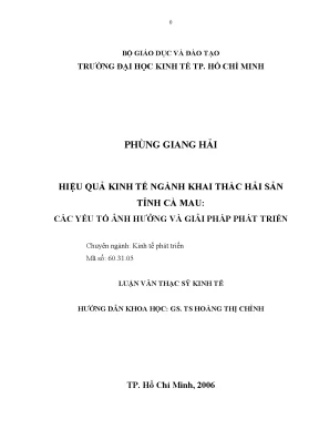 Luận văn thạc sĩ hiệu quả kinh tế ngành khai thác hải sản tỉnh cà mau các yếu tố ảnh hưởng và giải pháp phát triển luận văn thạc sĩ