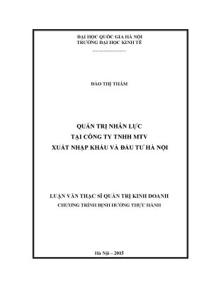 Luận văn thạc sĩ quản trị nhân lực tại công ty tnhh mtv xuất nhập khẩu và đầu tư hà nội