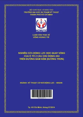 Luận văn thạc sĩ hcmute nghiên cứu động lực học quay vòng của ô tô 2 cầu chủ động 4 x 4 trên đường bám kém đường trơn