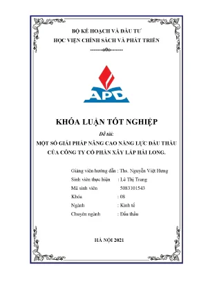 Luận văn tốt nghiệp một số giải pháp nâng cao năng lực đấu thầu của công ty cổ phần xây lắp hải long