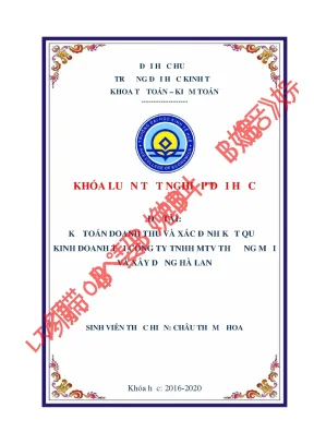 Luận văn tốt nghiệp kế toán doanh thu và xác định kết quả kinh doanh tại công ty tnhh mtv thương mại và xây dựng hà lan