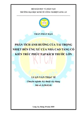 Luận văn thạc sĩ nghiên cứu phân tích ảnh hưởng của tải trọng nhiệt đến ứng xử của nhà cao tầng có kiến trúc phức tạp kích thước lớn