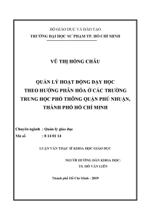 Luận văn thạc sĩ quản lý hoạt động dạy học theo hướng phân hóa ở các trường trung học phổ thông quận phú nhuận thành phố hồ chí minh