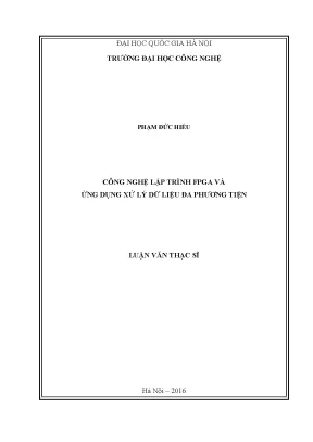 Luận văn thạc sĩ công nghệ lập trình fpga và ứng dụng xử lý dữ liệu đa phương tiện
