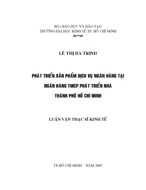 Luận văn thạc sĩ phát triển sản phẩm dịch vụ ngân hàng tại ngân hàng tmcp phát triển nhà thành phố hồ chí minh luận văn thạc sĩ