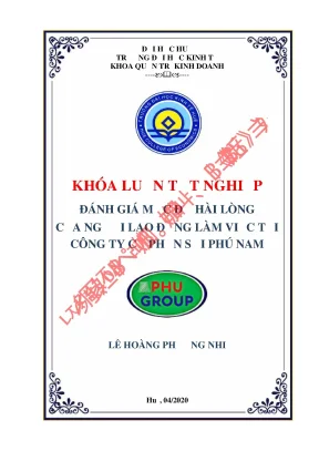 Luận văn tốt nghiệp đánh giá mức độ hài lòng của người lao động làm việc tại công ty cổ phần sợi phú nam