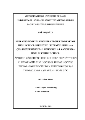 Luận văn thạc sĩ applying note taking strategies to develop high school students listening skill a quasi experimental research at van xuan hoai duc high school