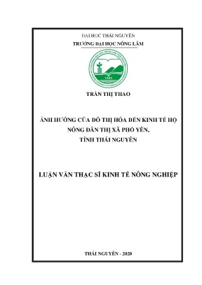 Luận văn tốt nghiệp ảnh hưởng của đô thị hoá đến kinh tế hộ nông dân thị xã phổ yên tỉnh thái nguyên