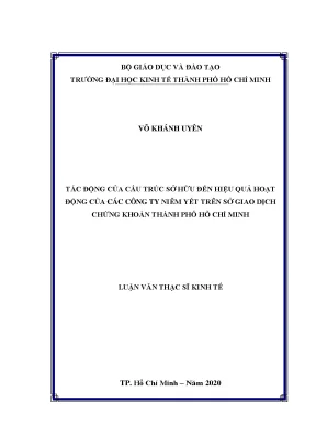 Luận văn thạc sĩ tác động của cấu trúc sở hữu đến hiệu quả hoạt động của các công ty niêm yết trên sở giao dịch chứng khoán thành phố hồ chí minh