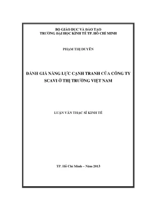 Luận văn thạc sĩ đánh giá năng lực cạnh tranh của công ty scavi ở thị trường việt nam luận văn thạc sĩ