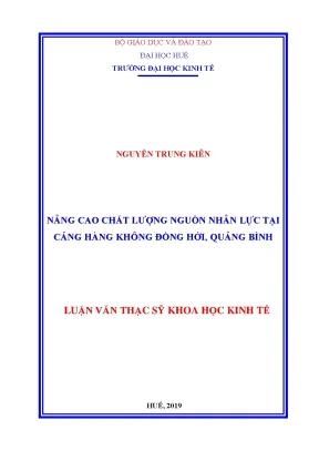 Luận văn thạc sĩ nâng cao chất lượng nguồn nhân lực tại cảng hàng không đồng hới quảng bình