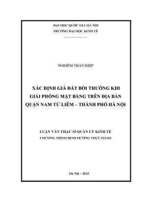 Luận văn thạc sĩ xác định giá đất bồi thường khi giải phóng mặt bằng trên địa bàn quận nam từ liêm thành phố hà nội