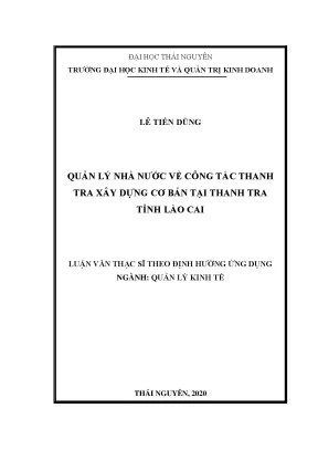 Luận văn thạc sĩ quản lý kinh tế quản lý nhà nước về công tác thanh tra xây dựng cơ bản tại thanh tra tỉnh lào cai