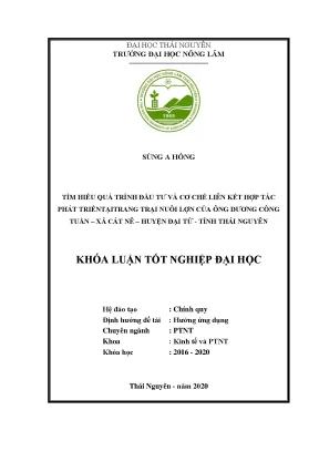 Luận văn tốt nghiệp tìm hiểu quá trình đầu tư và cơ chế liên kết hợp tác phát triển tại trang trại nuôi lợn của ông dương công tuấn xã cát nê huyện đại từ tỉnh thái nguyên
