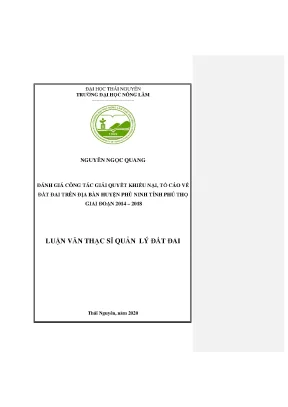 Luận văn tốt nghiệp đánh giá thực trạng công tác giải quyết đơn thư khiếu nại tố cáo về đất đai trên địa bàn huyện phù ninh tỉnh phú thọ giai đoạn 2014 2018