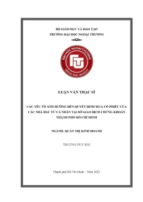Luận văn thạc sĩ các yếu tố ảnh hưởng đến quyết định mua cổ phiếu của các nhà đầu tư cá nhân tại sở giao dịch chứng khoán thành phố hồ chí minh