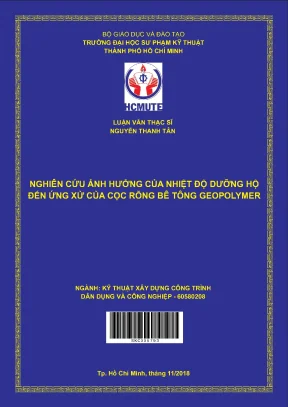 Luận văn thạc sĩ hcmute nghiên cứu ảnh hưởng của nhiệt độ dưỡng hộ đến ứng xử của cọc rỗng bê tông geopolymer