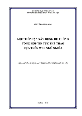 Luận án tiến sĩ một tiếp cận xây dựng hệ thống tổng hợp tin tức thể thao dựa trên web ngữ nghĩa