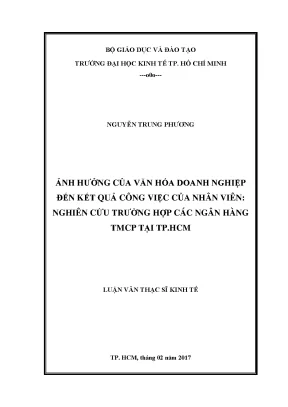 Luận văn thạc sĩ ảnh hưởng của văn hóa doanh nghiệp đến kết quả công việc của nhân viên nghiên cứu trường hợp các ngân hàng tmcp tại tp hcm