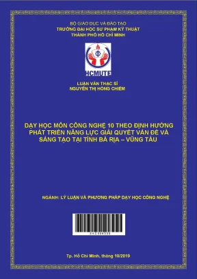 Luận văn thạc sĩ hcmute dạy học môn công nghệ 10 theo định hướng phát triển năng lực giải quyết vấn đề và sáng tạo tại tỉnh bả rịa vũng tàu