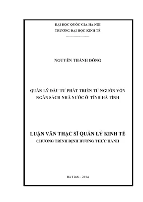 Luận văn thạc sĩ quản lý đầu tư phát triển từ nguồn vốn ngân sách nhà nước ở tỉnh hà tĩnh