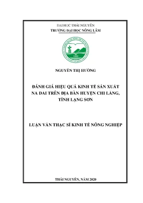Luận văn tốt nghiệp đánh giá hiệu quả kinh tế sản xuất na dai trên địa bàn huyện chi lăng tỉnh lạng sơn
