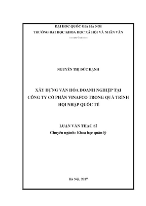 Luận văn thạc sĩ xây dựng văn hóa doanh nghiệp tại công ty cổ phần vinafaco trong quá trình hội nhập quốc tế
