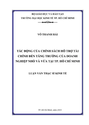 Luận văn thạc sĩ tác động của chính sách hỗ trợ tài chính đến tăng trưởng của doanh nghiệp nhỏ và vừa tại tp hồ chí minh