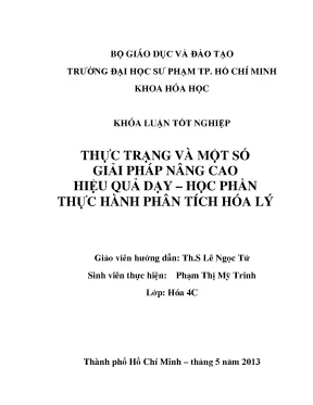 Luận văn thạc sĩ thực trạng và một số giải pháp nâng cao hiệu quả dạy học phần thực hành phân tích hóa lý