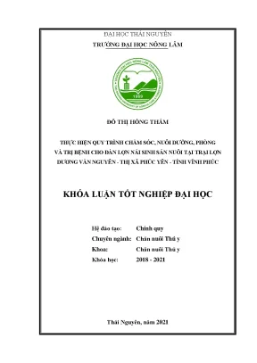 Luận văn tốt nghiệp thực hiện quy trình chăm sóc nuôi dưỡng phòng và trị bệnh cho đàn lợn nái sinh sản tại trại lợn dương văn nguyên thị xã phúc yên tỉnh vĩnh phúc