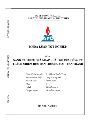 Luận văn tốt nghiệp nâng cao hiệu quả nhập khẩu gỗ của công ty tnhh thương mại tuấn thành