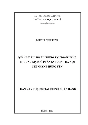 Luận văn thạc sĩ quản lý rủi ro tín dụng tại ngân hàng thương mại cổ phần sài gòn hà nội chi nhánh hưng yên