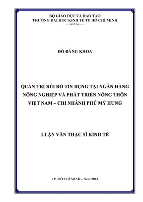 Luận văn thạc sĩ quản trị rủi ro tín dụng tại ngân hàng nông nghiệp và phát triển nông thôn việt nam chi nhánh phú mỹ hưng