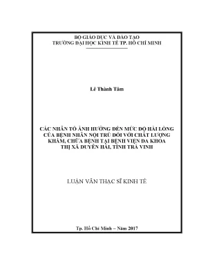 Luận văn thạc sĩ các yếu tố ảnh hưởng đến mức độ hài lòng của bệnh nhân nội trú đối với chất lượng khám chữa bệnh tại bệnh viện đa khoa thị xã duyên hải tỉnh trà vinh