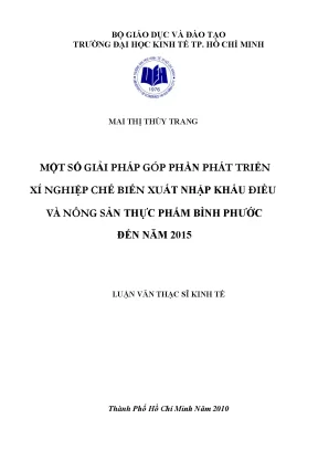 Luận văn thạc sĩ một số giải pháp góp phần phát triển xí nghiệp chế biến xuất nhập khẩu điều và nông sản thực phẩm bình phước đến năm 2010