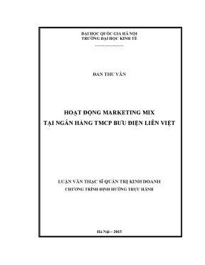 Luận văn thạc sĩ hoạt động marketing mix tại ngân hàng tmcp bưu điện liên việt