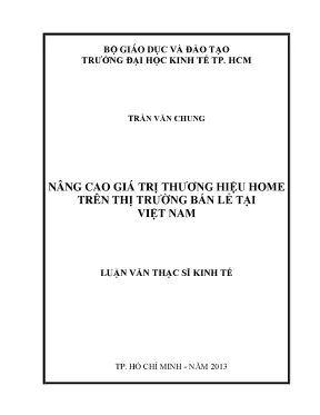 Luận văn thạc sĩ nâng cao giá trị thương hiệu home trên thị trường bán lẻ tại việt nam luận văn thạc sĩ