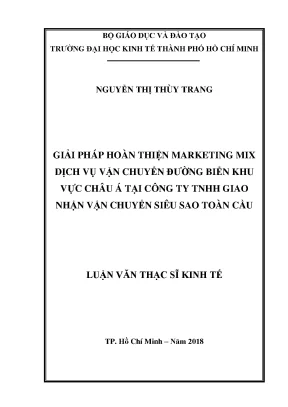 Luận văn thạc sĩ giải pháp hoàn thiện marketing mix dịch vụ vận chuyển đường biển khu vực châu á tại công ty tnhh giao nhận vận chuyển siêu sao toàn cầu