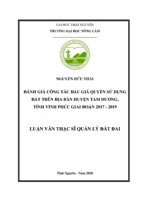 Luận văn tốt nghiệp đánh giá công tác đấu giá quyền sử dụng đất trên địa bàn huyện tam dương tỉnh vĩnh phúc giai đoạn 2017 2019