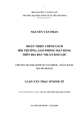 Luận văn thạc sĩ hoàn thiện chính sách bồi thường giải phóng mặt bằng trên địa bàn thị xã bảo lộc