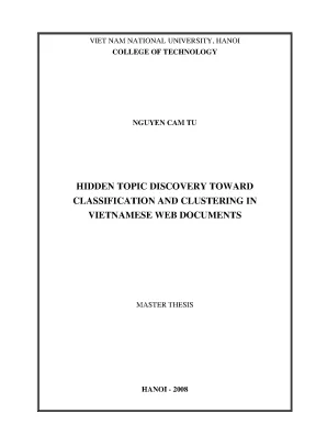 Luận văn thạc sĩ hidden topic discovery toward classification and clustering in vietnamese web document