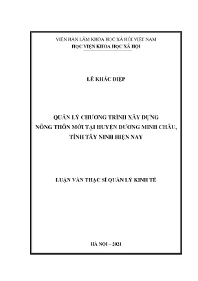 Luận văn thạc sĩ quản lý chương trình xây dựng nông thôn mới tại huyện dương minh châu tỉnh tây ninh hiện nay