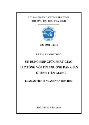 Luận án tiến sĩ sự dung hợp giữa phật giáo bắc tông với tín ngưỡng dân gian ở tỉnh tiền giang