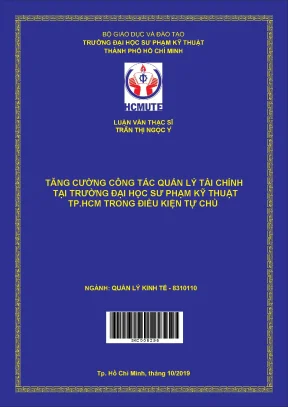 Luận văn thạc sĩ hcmute tăng cường công tác quản lí tài chính tại trường đại học sư phạm kỹ thuật tp hcm trong điều kiện tự chủ