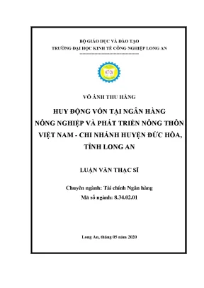 Luận văn thạc sĩ huy động vốn tại ngân hàng nông nghiệp và phát triển nông thôn việt nam chi nhánh huyện đức hòa tỉnh long an