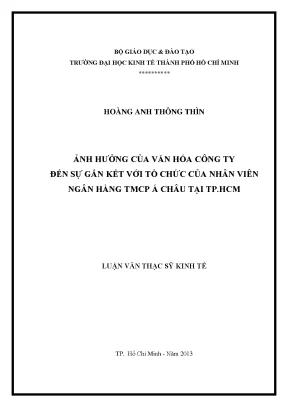 Luận văn thạc sĩ ảnh hưởng của văn hóa công ty đến sự gắn kết với tổ chức của nhân viên ngân hàng tmcp á châu tại tphcm luận văn thạc sĩ