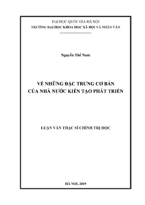 Luận văn thạc sĩ về những đặc trưng cơ bản của nhà nước kiến tạo phát triển