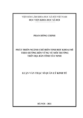 Luận văn thạc sĩ phát triển ngành chế biến tinh bột khoai mì theo hướng bền vững về môi trường trên địa bàn tỉnh tây ninh